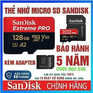 Thẻ nhớ Camera MicroSD Sandisk 128GB 64GB 32GB Extreme Pro tốc độ cao 4K cho camera, flycam