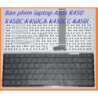PHÍM ZIN 💥 Freeship 💥 Bàn phím laptop Asus K450 K450C K450CA K450CC K450L