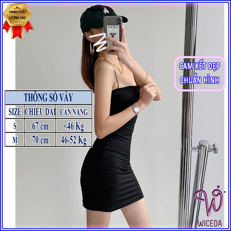 Váy 2 dây ôm body sexy thun gân dự tiệc Wiceda,đầm 2 dây trơn đen trắng chất mềm mịn VN301
