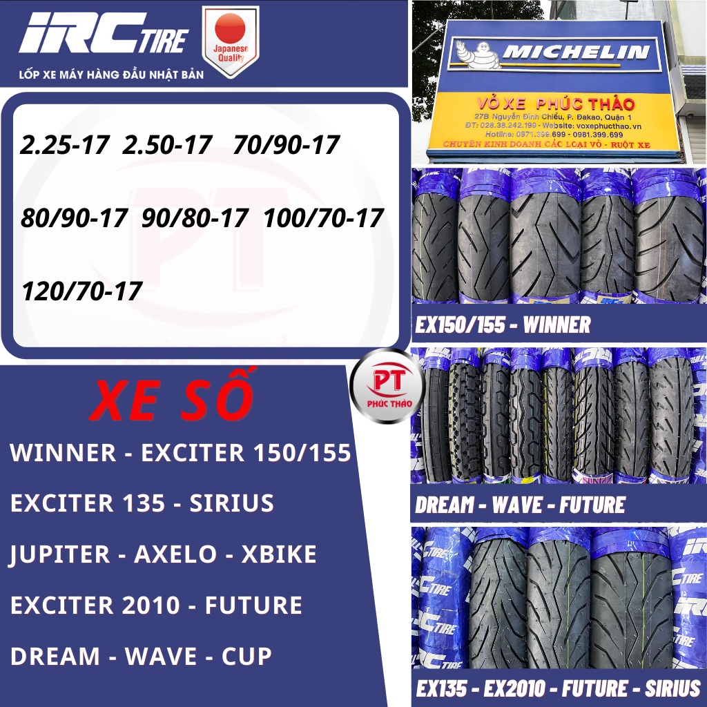 Vỏ IRC xe số Exciter 135/150/155, Winner, Sirius, Jupiter, Future, Wave, Dream, Cup, Axelo, Viva. Lốp xe IRC chính hãng