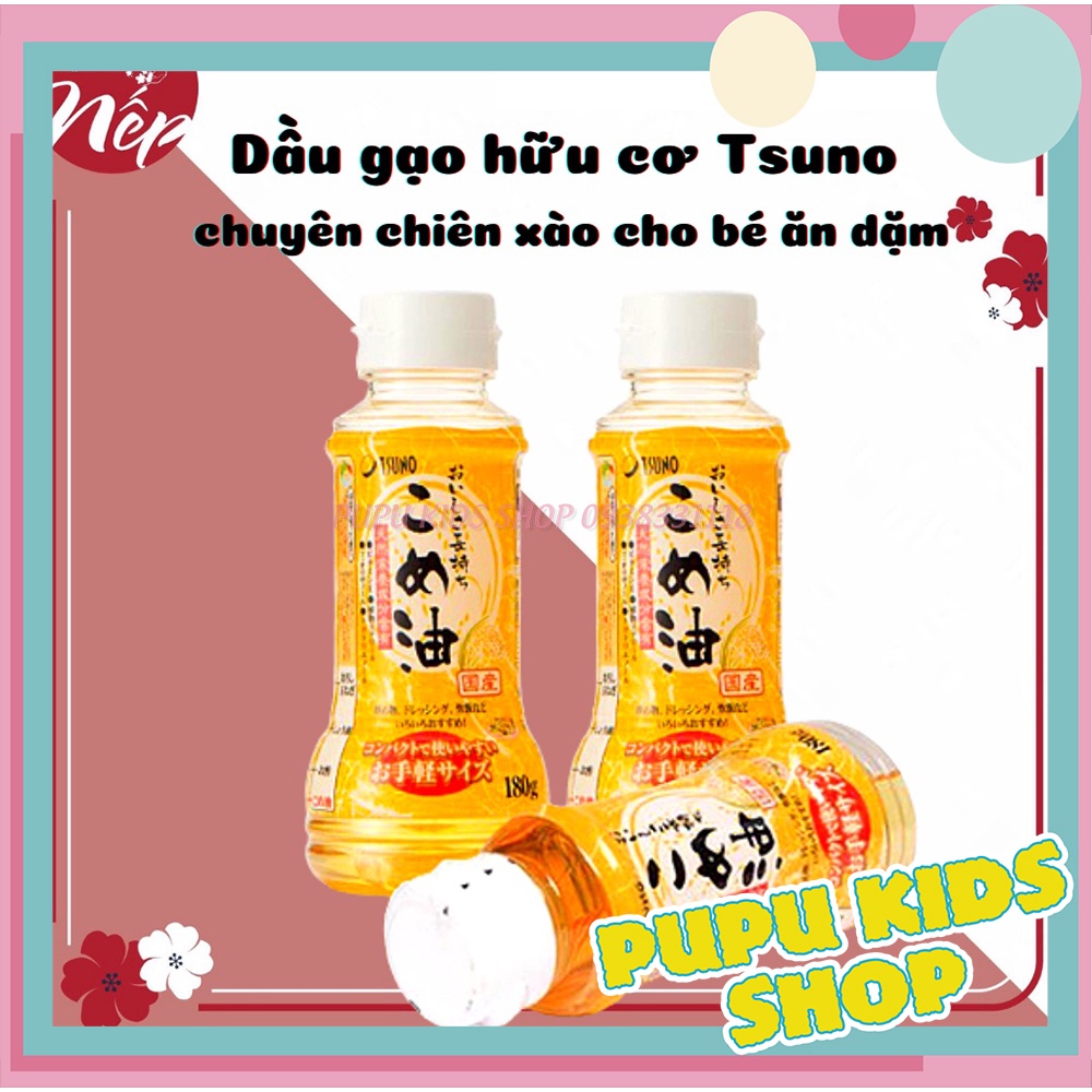 Dầu Gạo Cao Cấp TSUNO Nhật Bản Cho Bé Ăn Dặm Từ 6 Tháng Tuổi