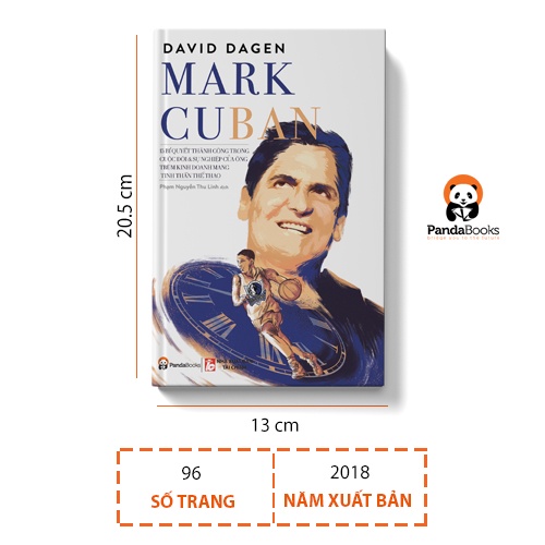 Sách Mark Cuban - 15 Bí quyết thành công trong cuộc đời và sự nghiệp của ông trùm kinh doanh mang tinh thần thể thao