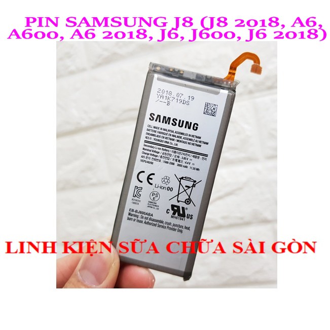 PIN SAMSUNG J8 (J8 2018, A6, A600, A6 2018, J6, J600, J6 2018)