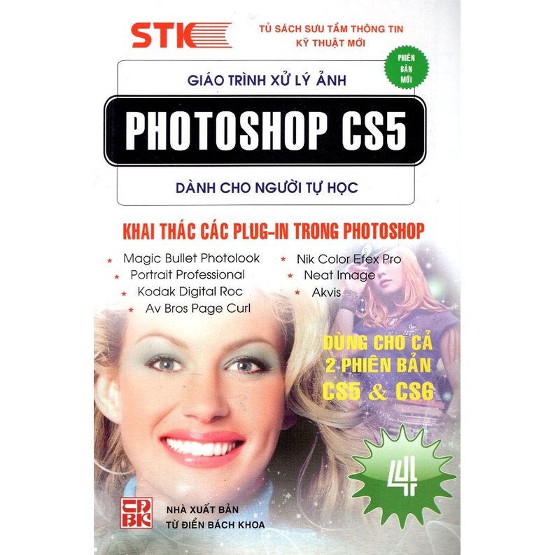 Sách - Giáo Trình Xử Lý Ảnh Photoshop CS5 Dành Cho Người Tự Học Tập 4