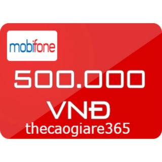 Nạp điện thoại Mobifone 500k