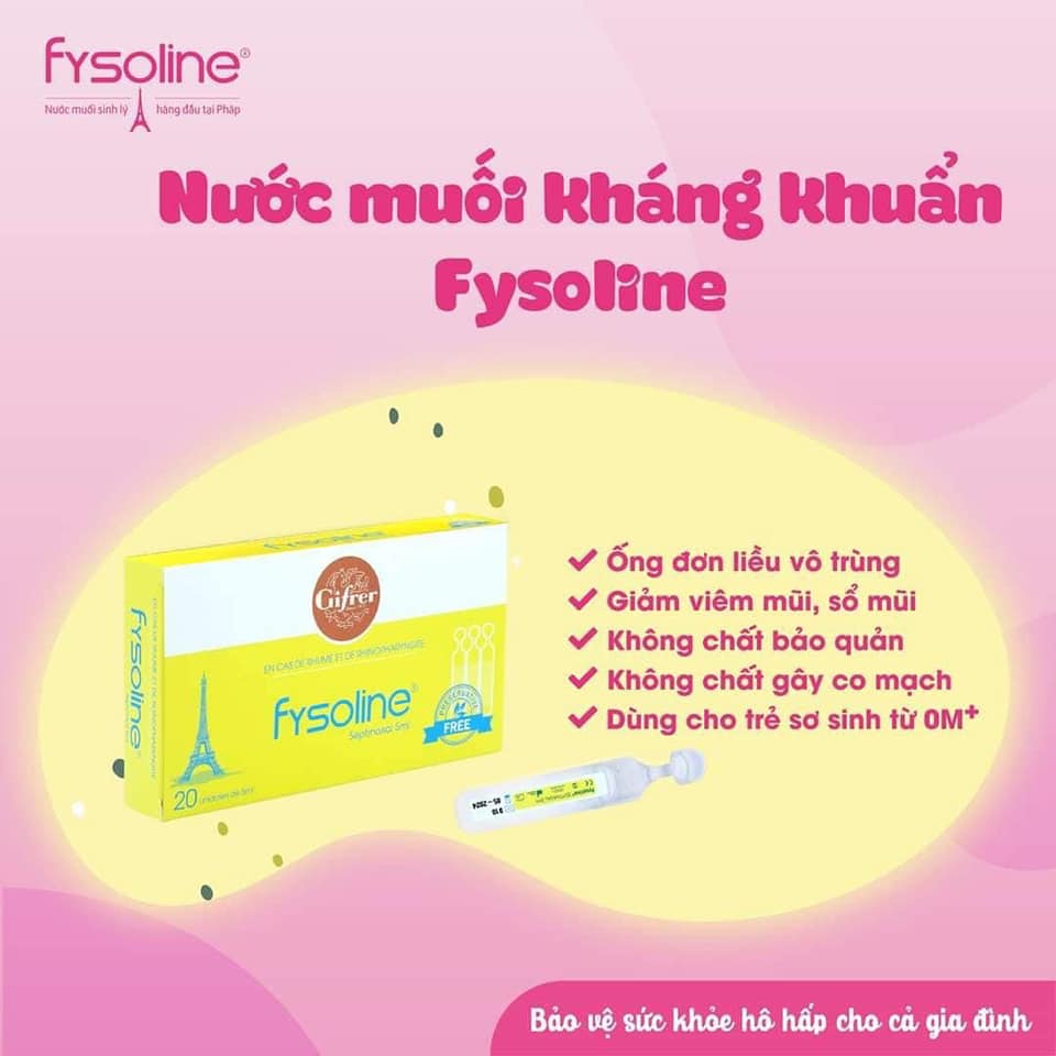 Nước Muối Sinh Lý Pháp Fysoline - An Toàn Cho Trẻ Sơ Sinh