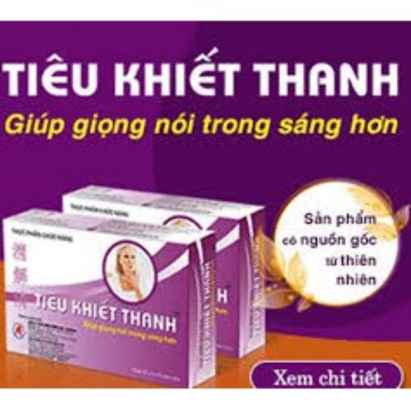 Tiêu khiết thanh - Giúp giọng nói trong sáng hơn