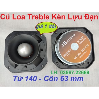 Cặp loa treble kèn lựu đạn cao cấp jb audio từ 140 côn 63