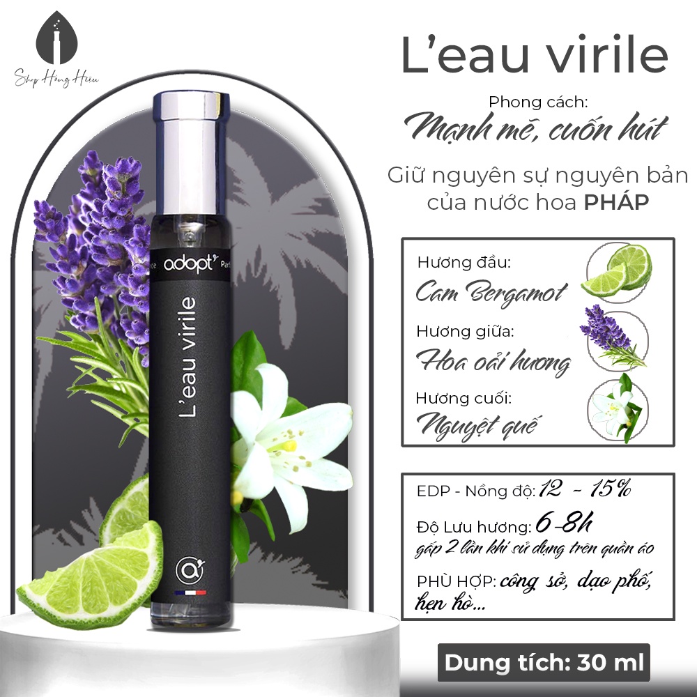 Nước Hoa Nam Adopt Hương Thơm Mạnh Mẽ - L EAU VIRILE Dung Tích 30ml