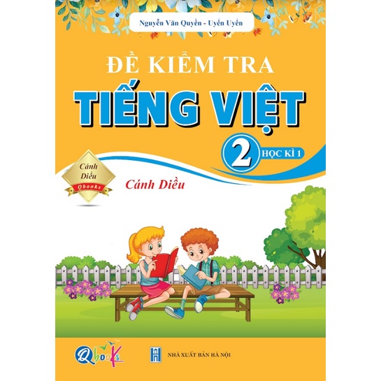 Sách -Lớp 2 (Cánh Diều) Combo Đề Kiểm tra Toán + Tiếng Việt  trọn bộ tập 1+ tập 2 (Theo chương trình mới)