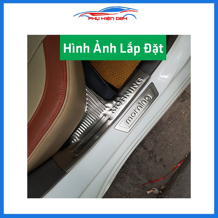Bộ ốp bậc cửa trong ngoài Morning 2012-2013-2014-2015-2016-2017-2018-2019-2020 Inox chống trầy trang trí xe