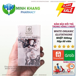 Viên uống trắng da White Organic Glutathione 500 đến từ Nhật bản