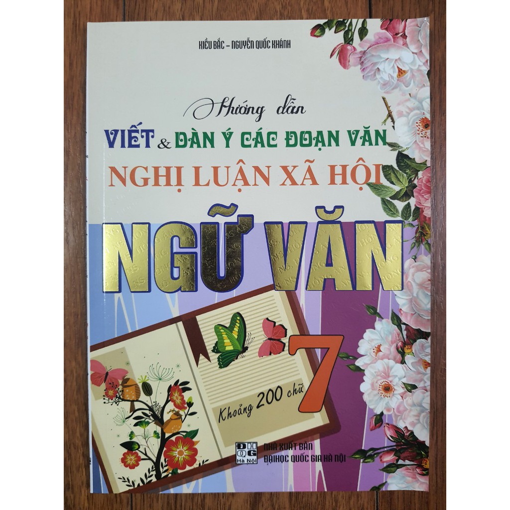 Sách - Hướng dẫn viết và dàn ý các đoạn văn nghị luận xã hội Ngữ Văn 7