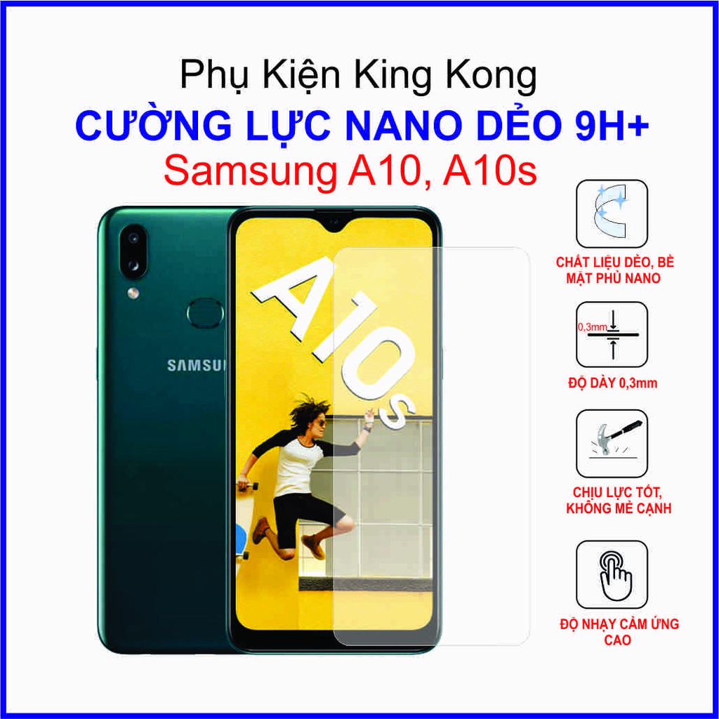 Dán cường lực Samsung A10, A10s ,  cường lực nano dẻo 9H+