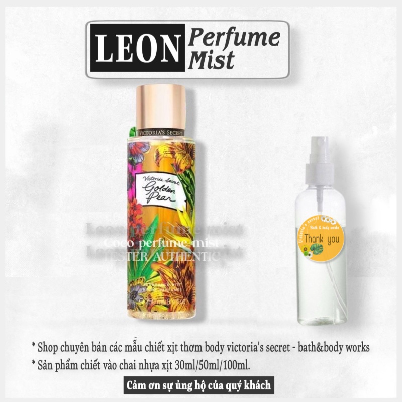 LEON Xịt Thơm Body Mist Victoria’s Secret - GOLDEN PEAR - 𝐦𝐚̂̃𝐮 𝐭𝐡𝐮̛̉ 𝟑𝟎𝐦𝐥/𝟓𝟎𝐦𝐥