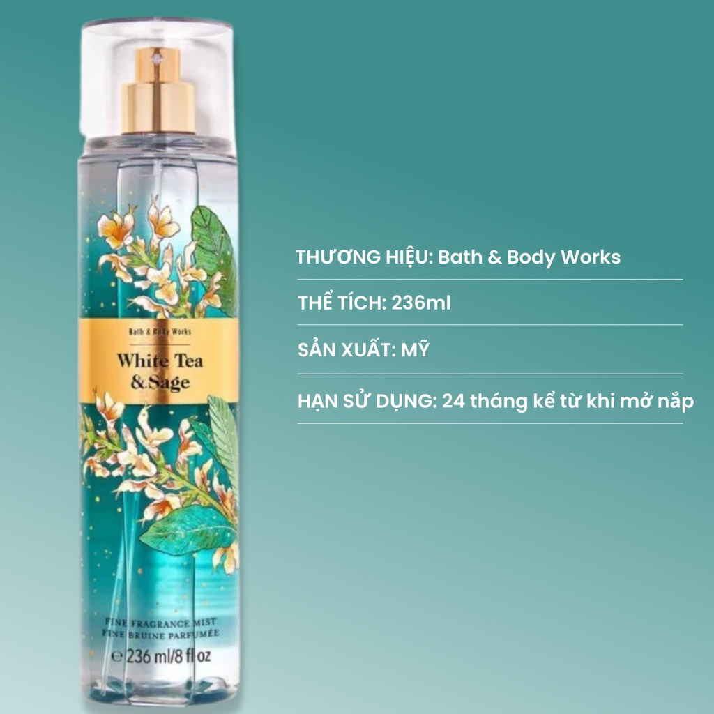 Xịt Thơm Bath And Body Works White Tea Sage Fine Fragrance Mist  chai 236ml