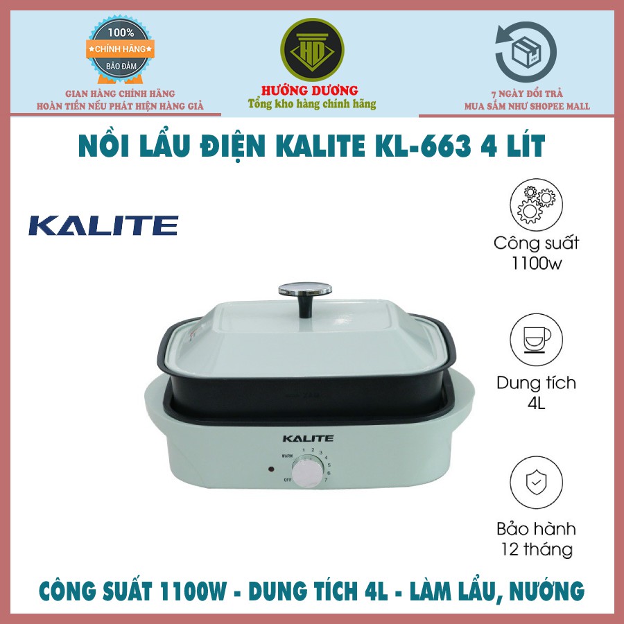 Nồi lẩu nướng Kalite KL-663 bảo hành 7 ngày đổi mới dung tích 4L hàng chính hãng