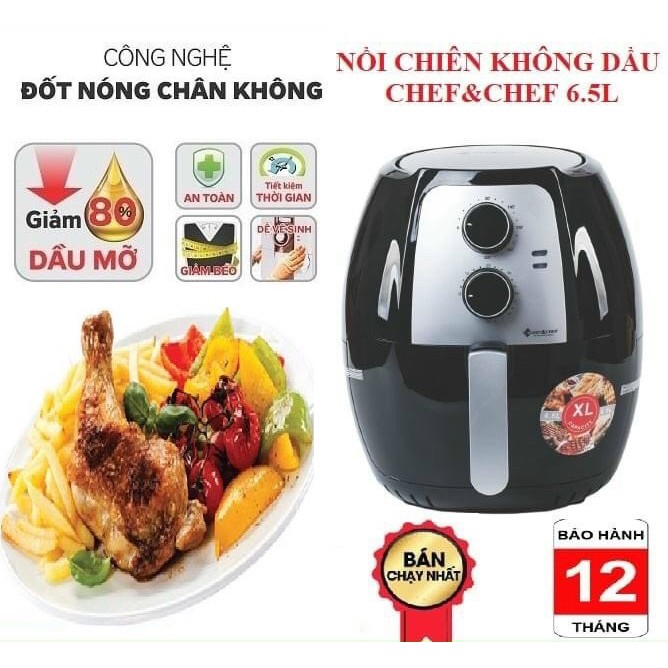 Nồi Chiên Không Dầu CHEF&CHEF Dung Tích 6,5 Lít / 5,5 Lít/ 7,7 Lít Chính Hãng