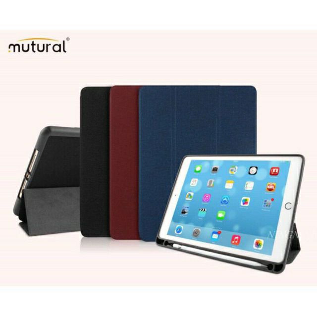 Bao da Mutural cho iPad Air/ Air 2/ Pro 9.7/ Gen 6 2017/ 2018 Chính hãng có khe để bút