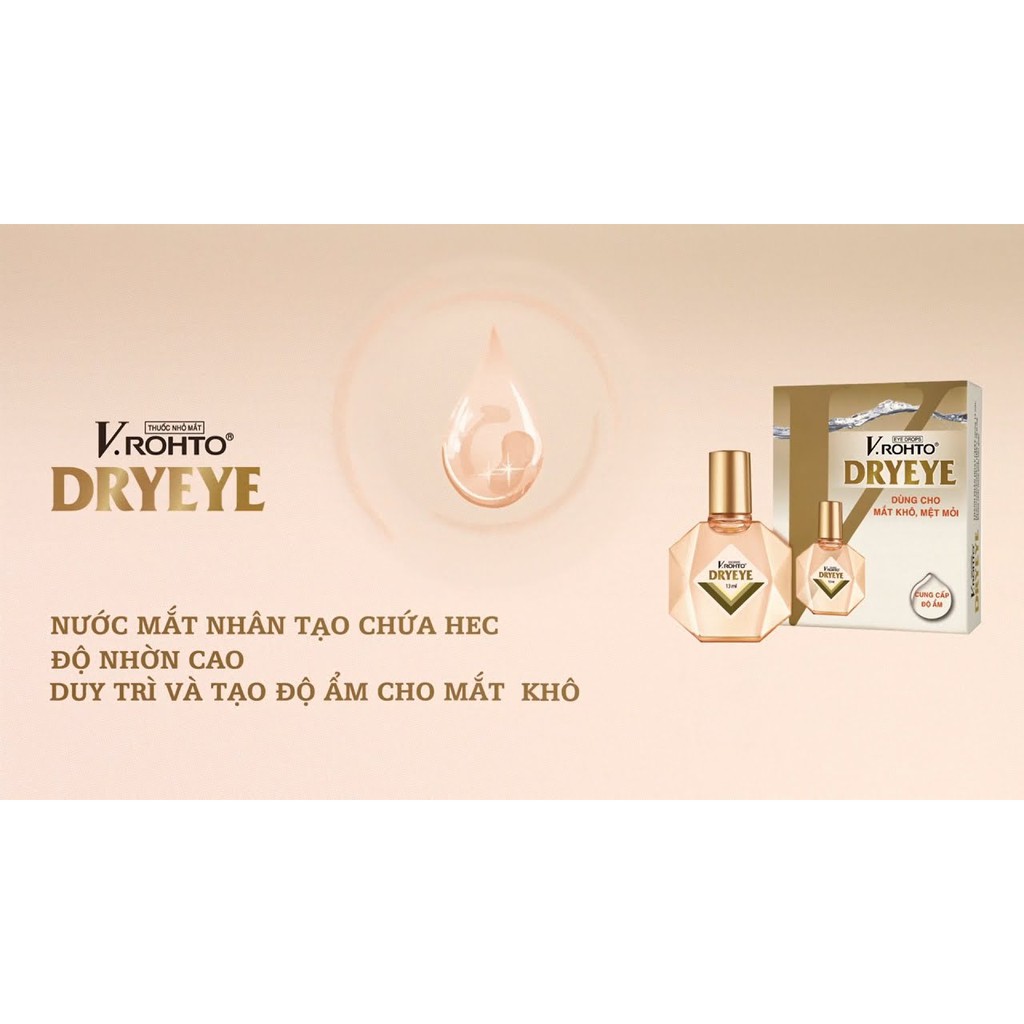 V.ROHTO DRYEYE - NHỎ MẮT DÙNG CHO MẮT KHÔ, MỆT MỎI