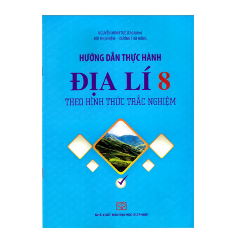 Sách - Hướng Dẫn Thực Hành Địa Lí 8 Theo Hình Thức Trắc Nghiệm