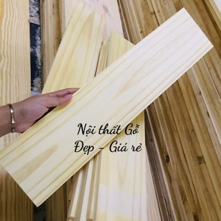 TẤM GỖ THÔNG MỚI DÀI 60cm x RỘNG 9cm x DÀY 1.5cm + BÀO LÁNG 4 MẶT