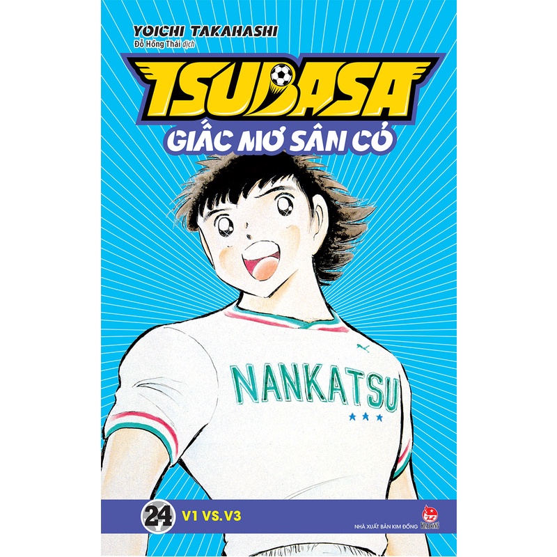 Truyện lẻ - Tsubasa - Giấc mơ sân cỏ ( Tập 1,2,3,4,5,6,7,8,9,10,11,12,13...) - Nxb Kim Đồng