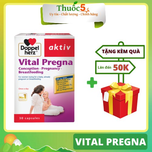 Vital Pregna Cung cấp các vitamin và khoáng chất thiết yếu cho mẹ và bé