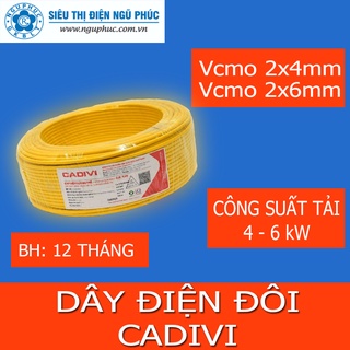  DÂY ĐIỆN ĐÔI VCmo Cadivi 2x2.5mm; 2x4mm 