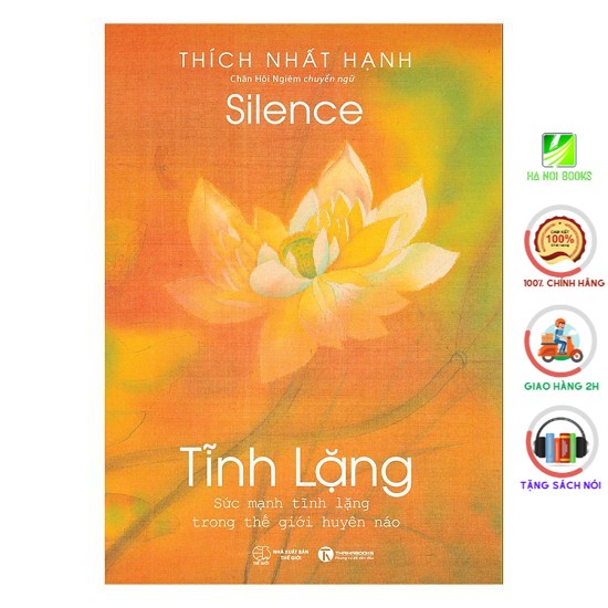 Sách - Tĩnh Lặng (Thầy Thích Nhất Hạnh) [Thái Hà Books]