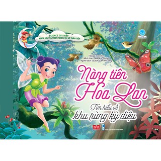 Science Of Fairy - Nàng Tiên Hoa Lan - Tìm Hiểu Về Khu Rừng Kỳ Diệu