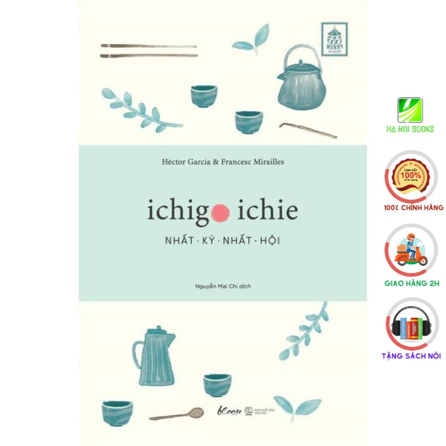 [Giao Nhanh] Sách - Ichigo Ichie – Nhất Kỳ Nhất Hội [AZVietNam]