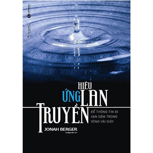 Hiệu Ứng Lan Truyền (Tái Bản 2018)