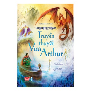 Sách - Truyền Thuyết Vua Arthur ( tranh màu )