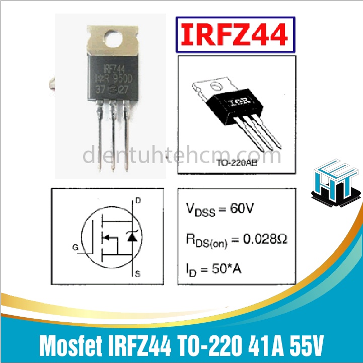 Mosfet  CÔNG SUẤT IRFZ44 TO-220 41A 55V Kênh N