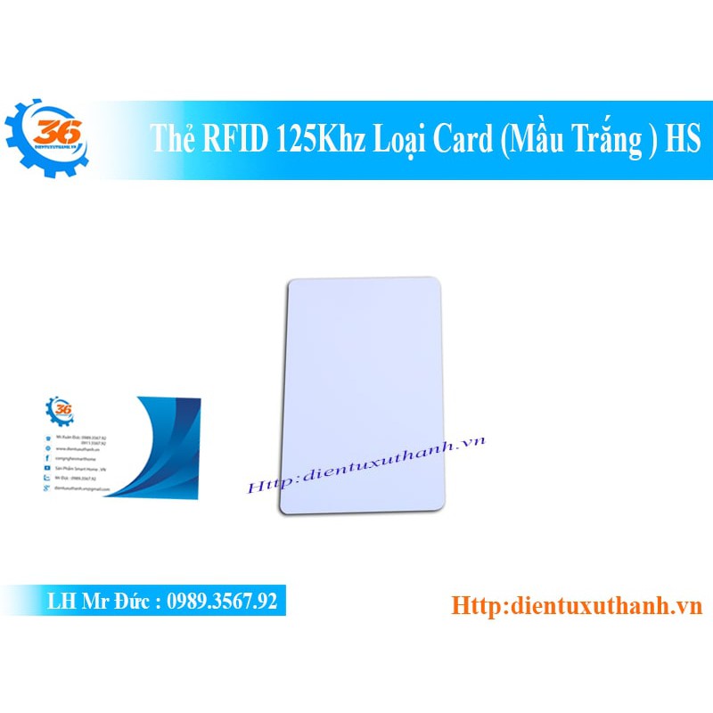 THẺ RFID 125KHZ LOẠI CARD (MẦU TRẮNG) HS