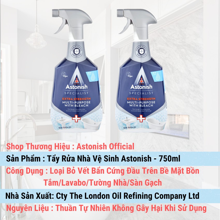 Nước tẩy rửa nhà vệ sinh Astonish