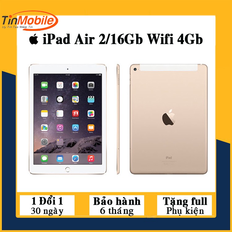 Máy Tính Bảng iPad Air 2 - 16Gb (4G + Wifi) Zin Đẹp 99% - Có vân tay