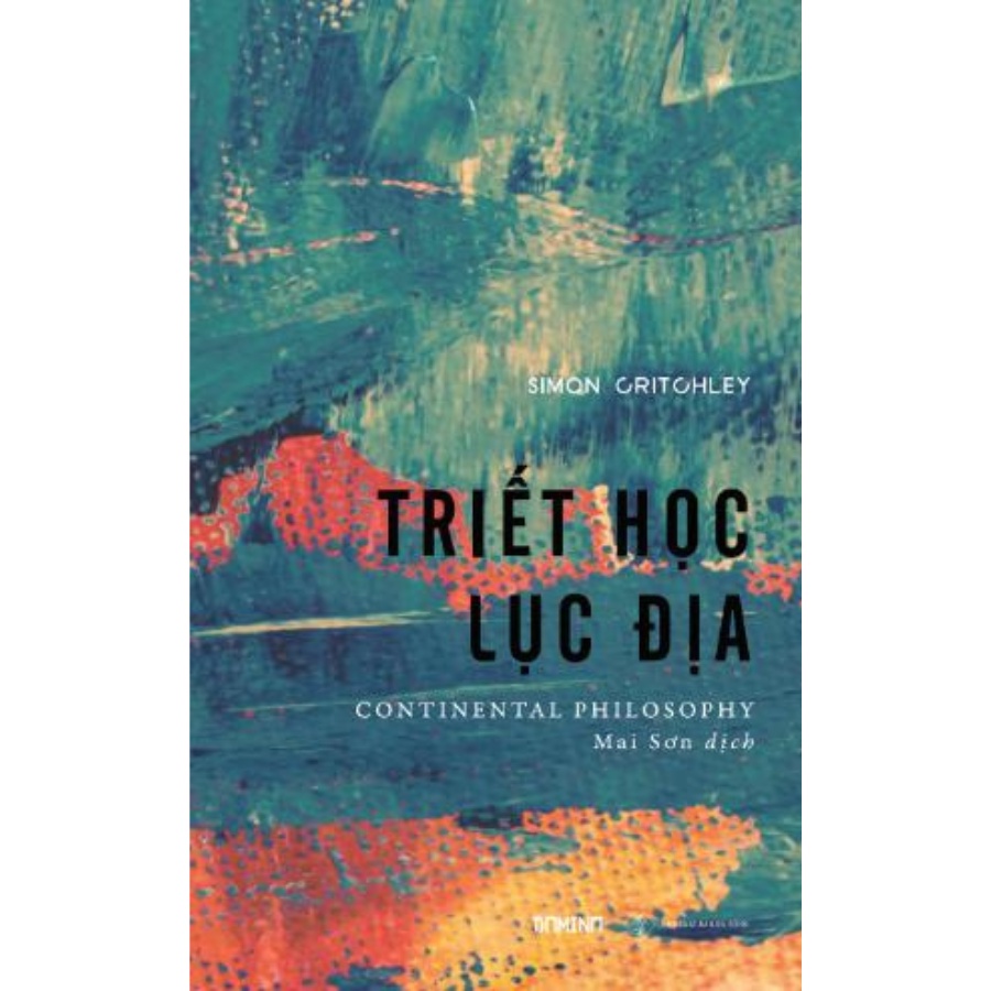 Sách - Triết Học Lục Địa - Simon Critchley