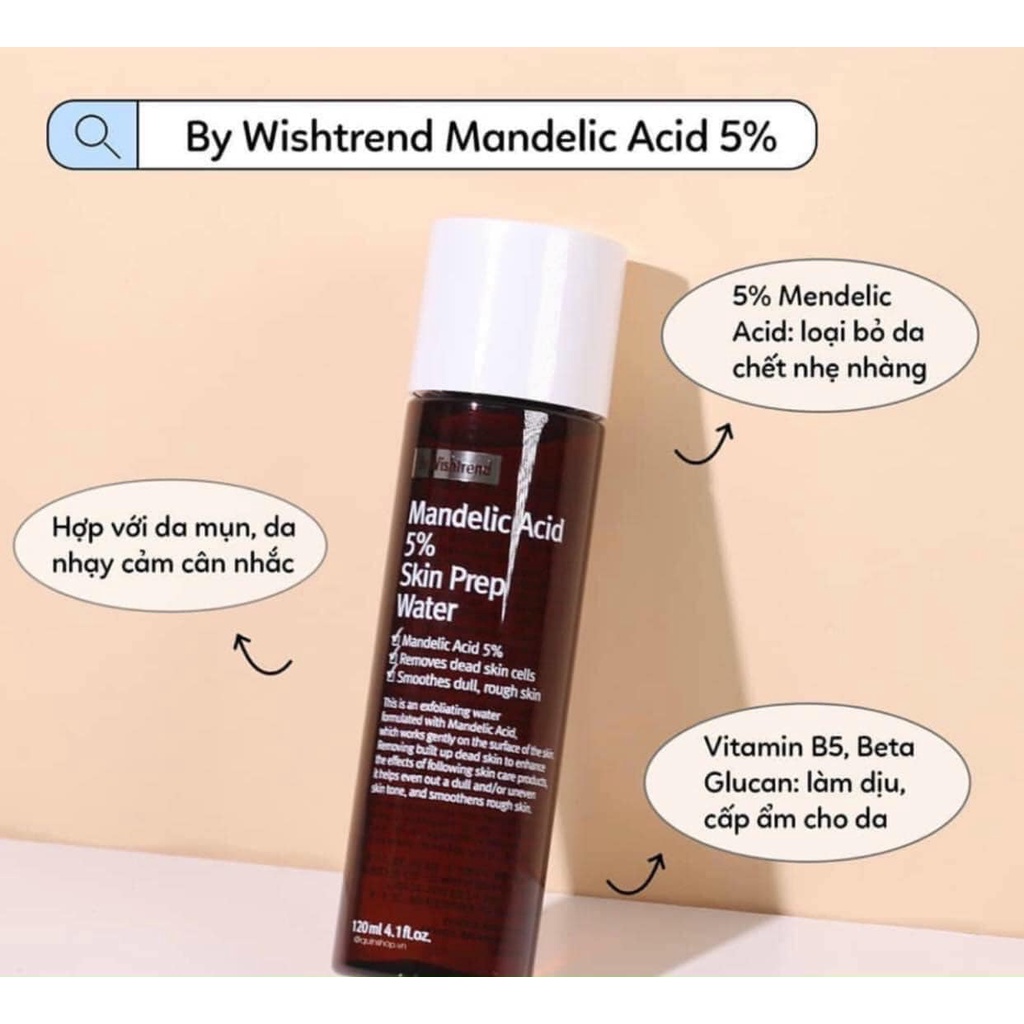 Dung Dịch Tẩy Da Chết Hoá Học By Wishtrend Mandelic Acid 5% Skin Prep Water 120ml