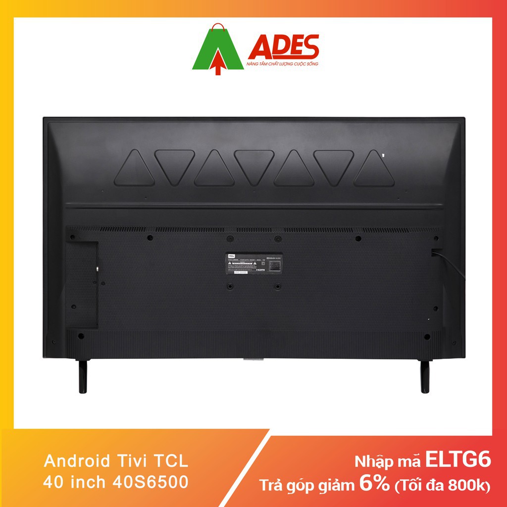 Android Tivi TCL 40 inch 40S6500