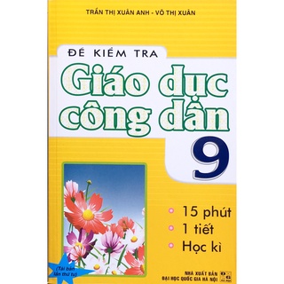 Sách - Đề kiểm tra giáo dục công dân 9