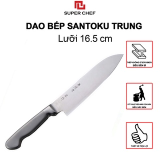Dao Bếp Santoku Nhật Super Chef Cán Thép, Lưỡi 16.5cm Siêu Bén Dao_K