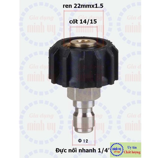 Bộ khớp nối nhanh 1/4 ren 22mm cốt 14mm - dùng cho dòng máy rửa xe cao áp gia đinh châu Âu, sung dài đầu ren 22mm