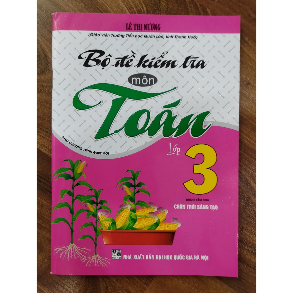 Sách - Bộ Đề Kiểm Tra Môn Toán Lớp 3 ( Dùng kèm SGK Chân Trời Sáng Tạo )