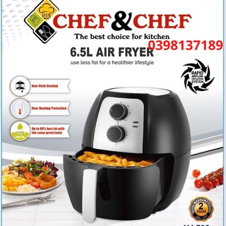 NỒI CHIÊN KHÔNG DẦU CHEF&CHEF 6,5L CÓ GIẤY BẢO HÀNH