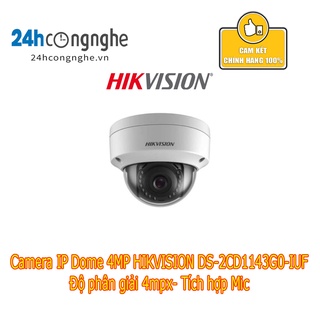 Camera ip dome 4mp hikvision ds-2cd1143g0-iuf 4mpx- tích hợp mic