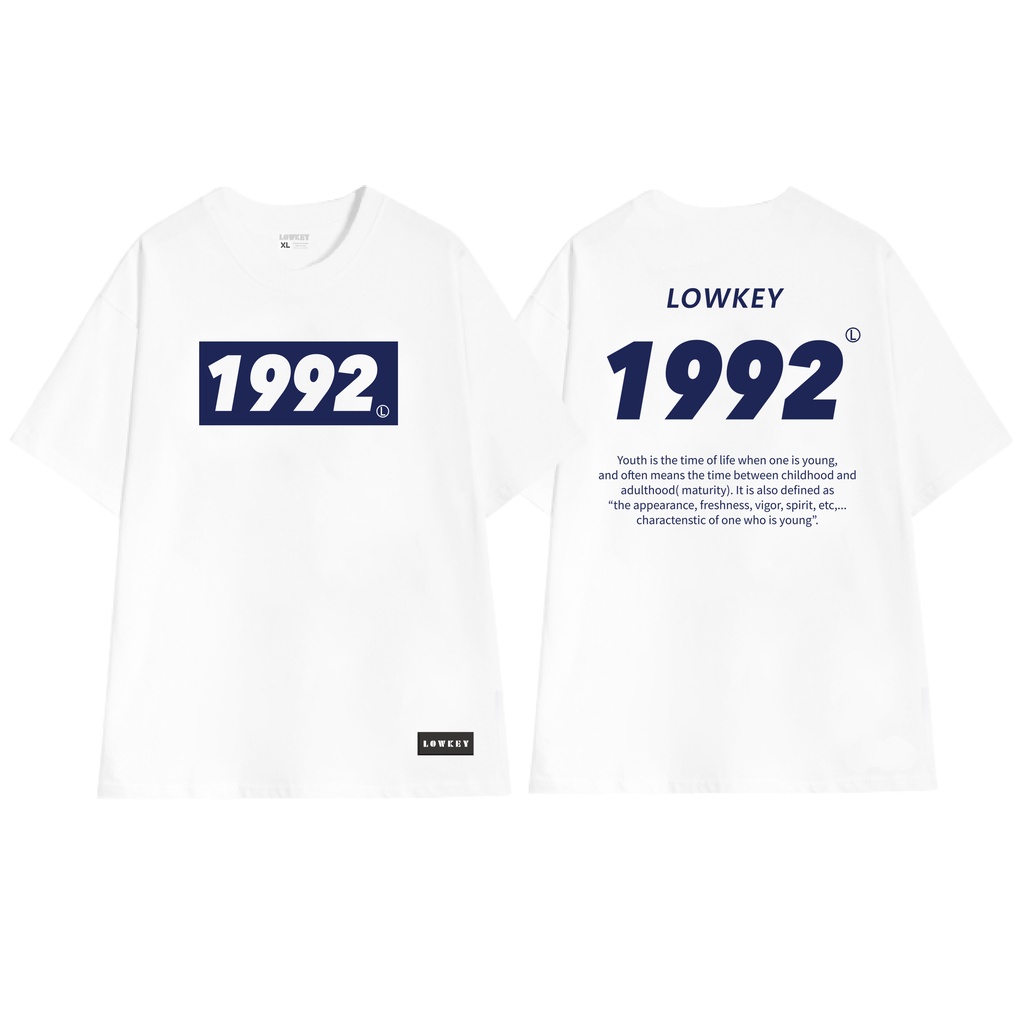 Áo thun unisex oversize nam nữ in năm sinh màu trắng LOWKEY đẹp K0026 - Vải cotton cổ tròn form rộng 2022