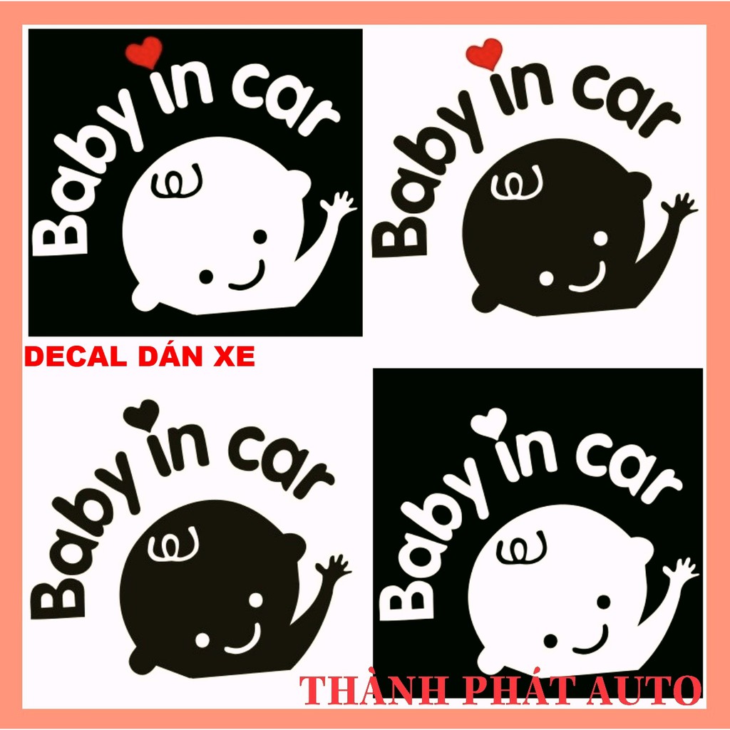 Tem dán trang trí ô tô xe hơi thông báo xe có trẻ nhỏ Baby In Car chất liệu Vinyl cao cấp