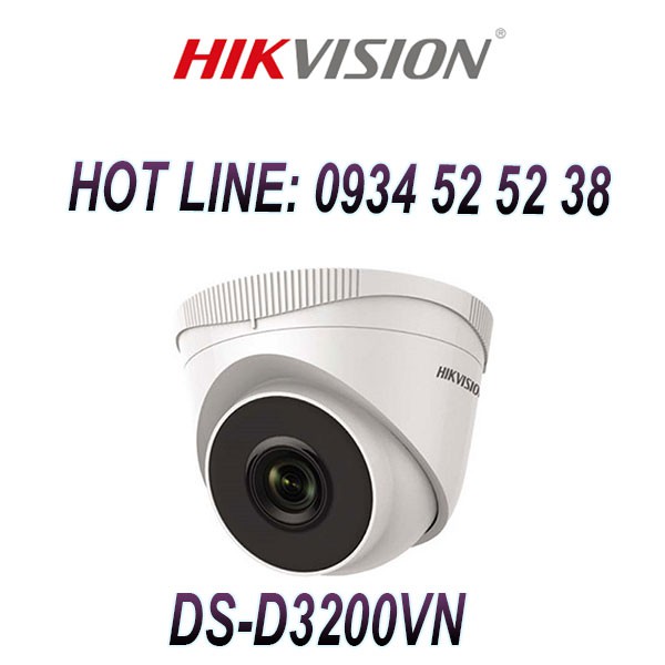 Camera IP Dome hồng ngoại 2.0 Megapixel HIKVISION DS-D3200VN